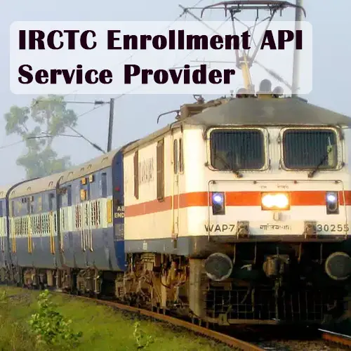 IRCTC Enrollment API Service Provider